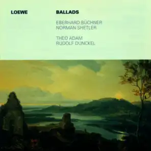 LOEWE, C.: Ballads (Buchner, Adam)