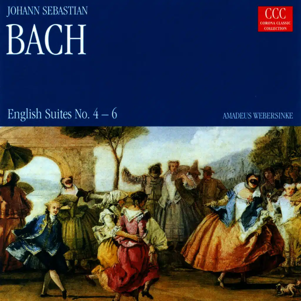 Johann Sebastian Bach.: English Suites Nos. 4-6 (Webersinke)