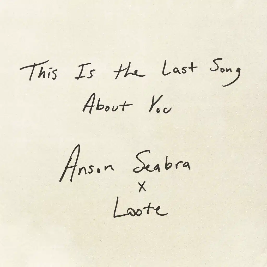 This Is the Last Song About You