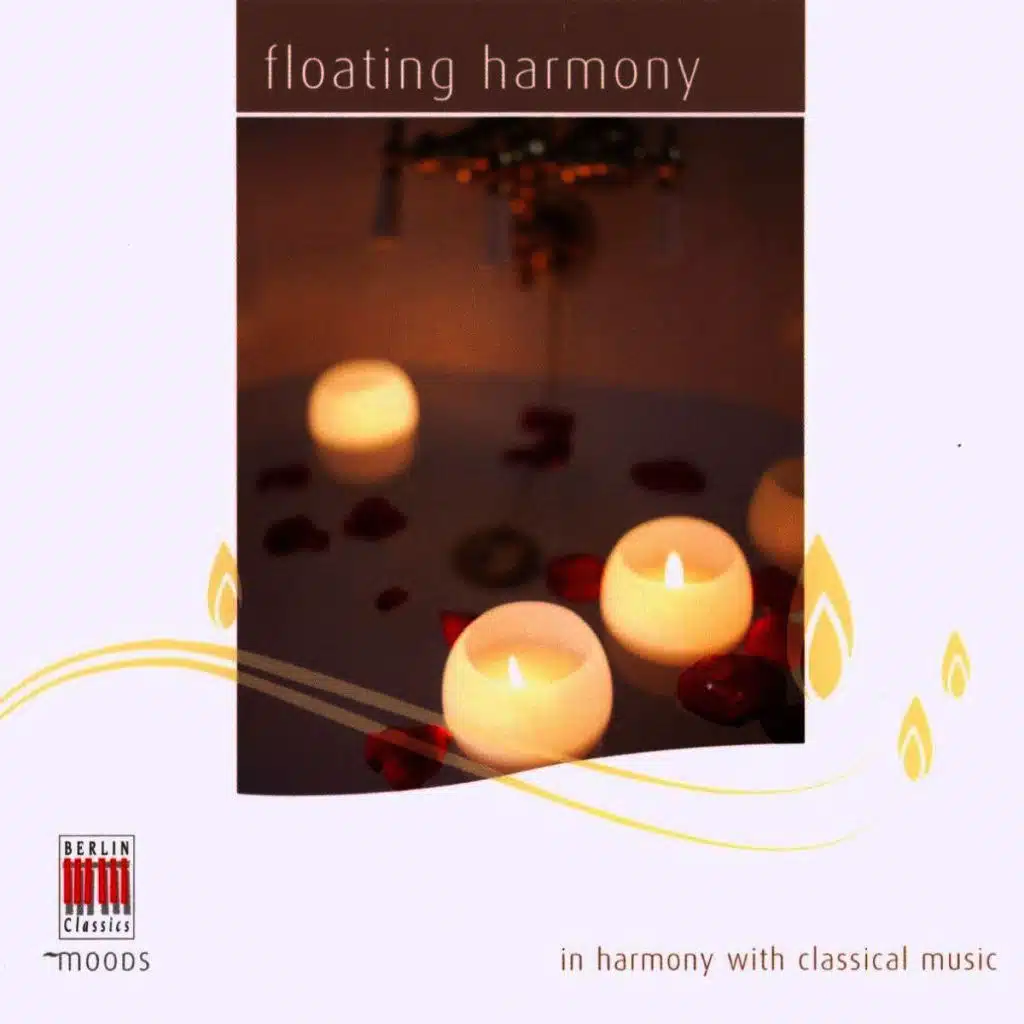 Chopin, Bartholdy, Ravel, Mozart, van Beethoven, Schubert & Schumann: Floating Harmony