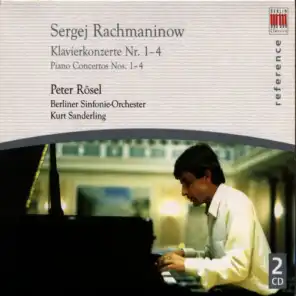 Sergej Rachmaninoff: Piano Concertos Nos. 1-4 (Rosel, Berlin Symphony, K. Sanderling)