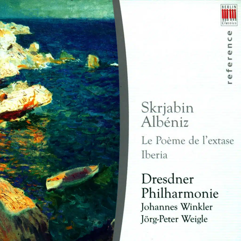 Alexander Scriabin: Poeme de l'extase / Isaac Albeniz: Iberia, Book 1