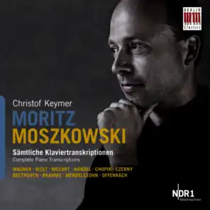 Moszkowski: Complete Piano Transcriptions