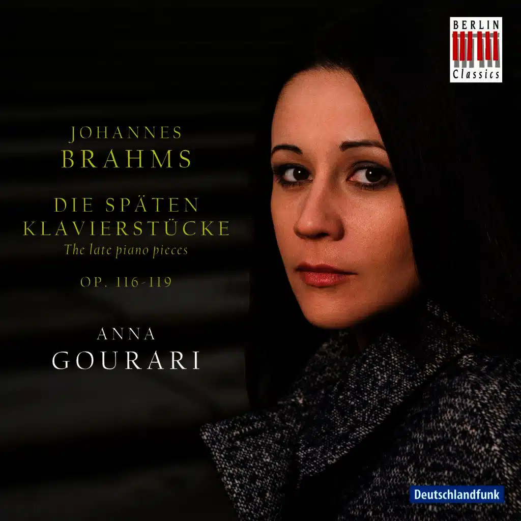 Brahms: The late piano pieces op. 116-119