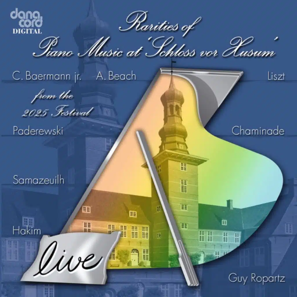 Rarities of Piano Music at 'Schloss von Husum' 2025 (Live)