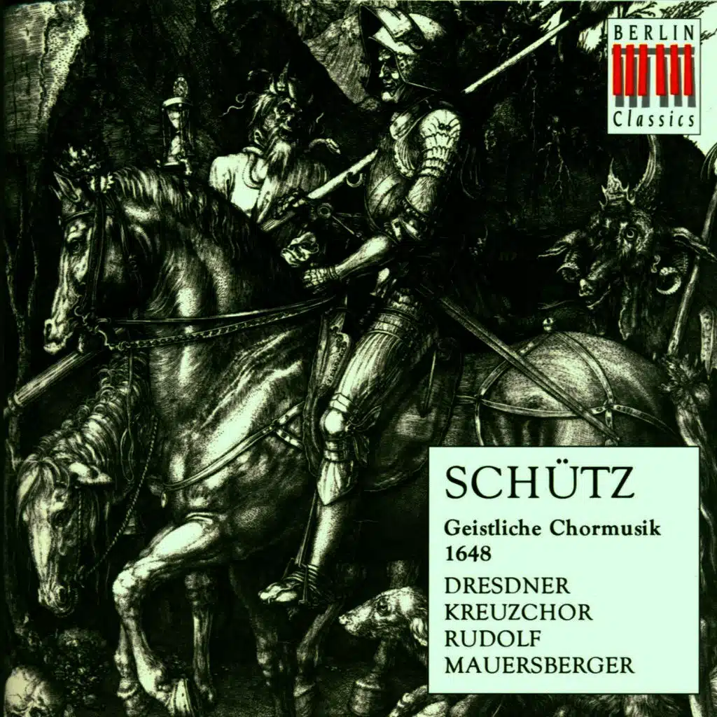 Schütz: Geistliche Chormusik, Op. 11