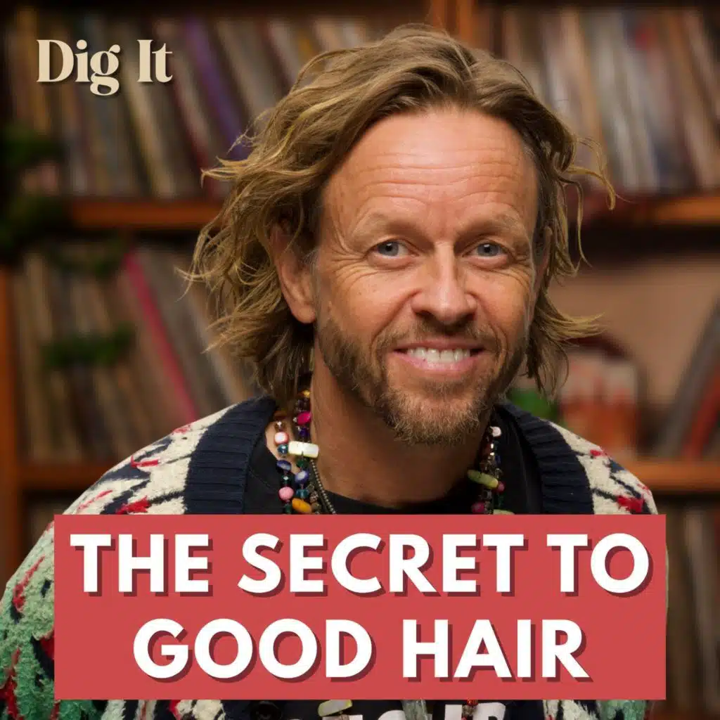 DIG IN: Hair Special - Grey, Growth and Good Blow-Dries