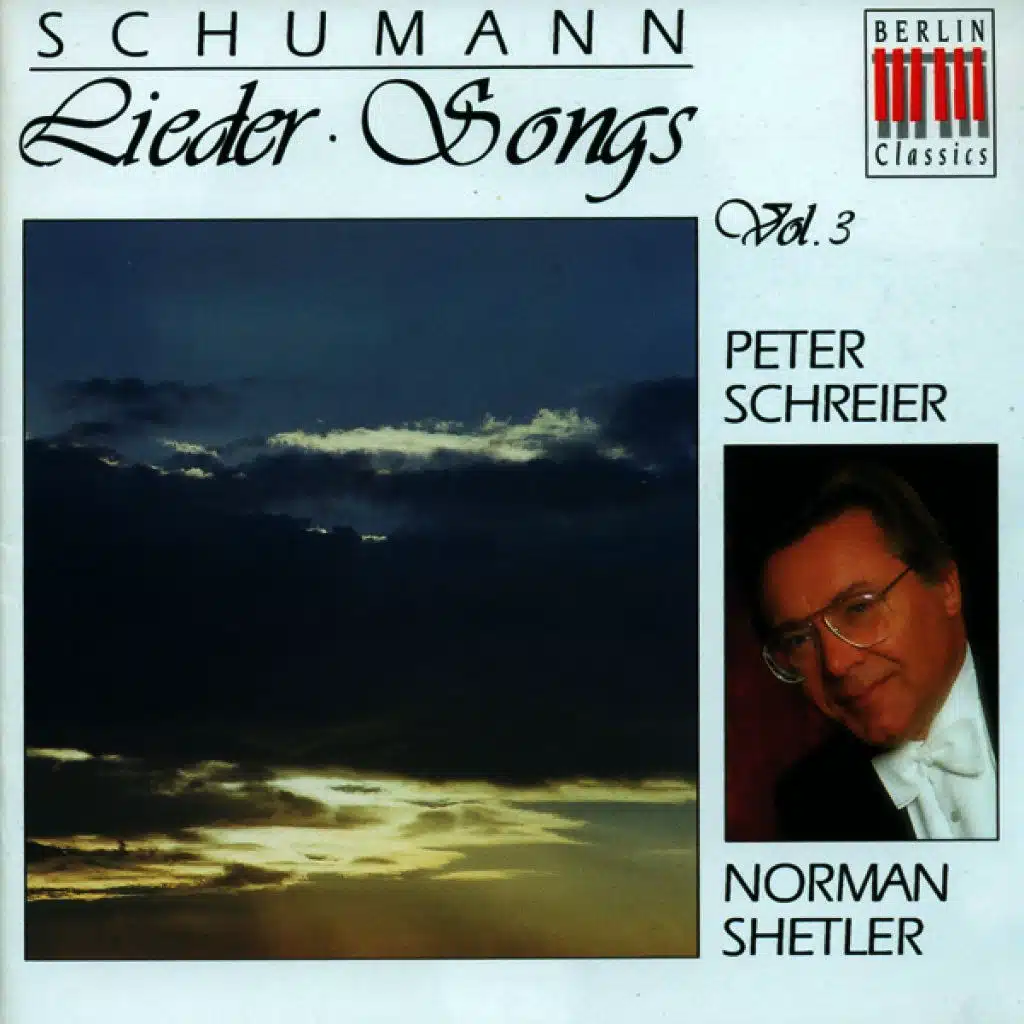 Schumann: Lieder, Vol. 3 - Opp. 25, 27, 37, 40, 53, 77, 79, 95, 96, 101, 142
