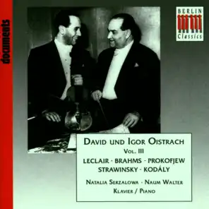 Leclair, Brahms, Prokofiev, Strawinsky & Kodaly: Violin Recital