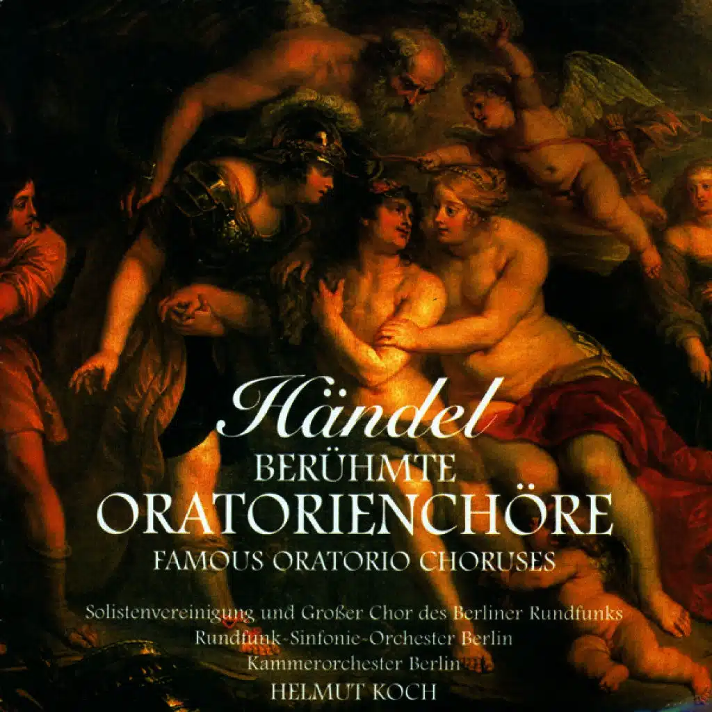 Georg Friedrich Händel: Oratorio Choruses