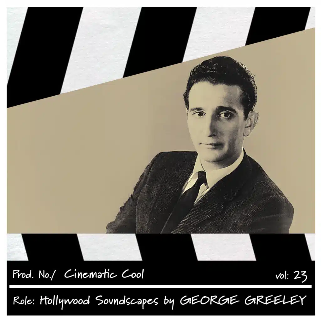 Cinematic Cool, Vol. 23 - Hollywood Soundscapes