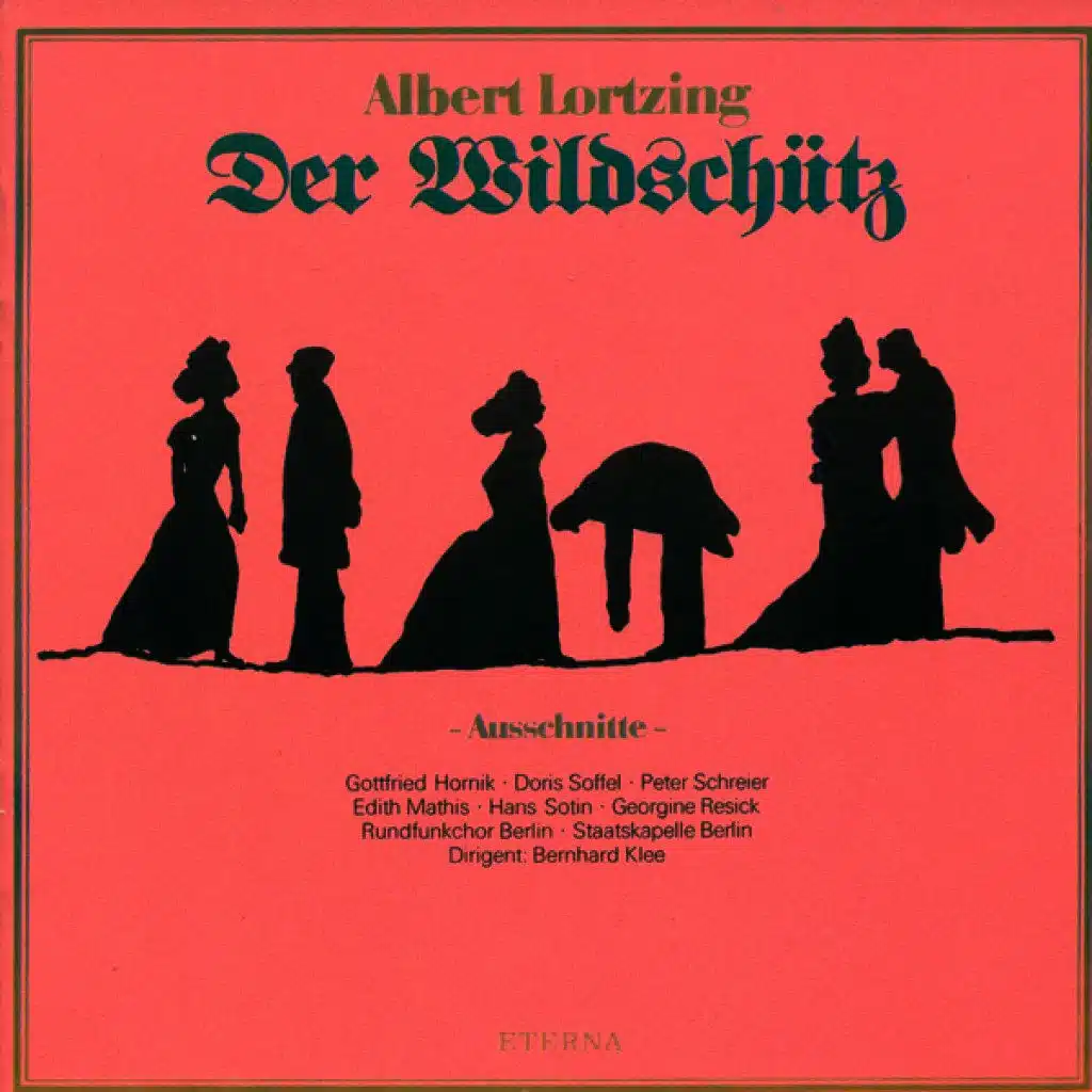 Lortzing :Der Wildschütz (Highlights) [Opera]