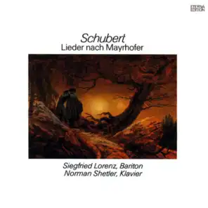 Franz Schubert.: Lieder nach Mayrhofer (Lorenz, Shetler)