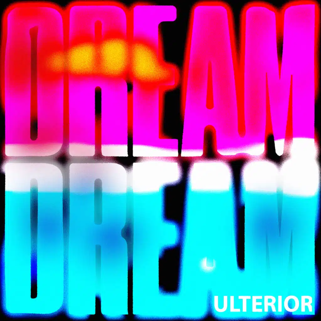 Dream Dream