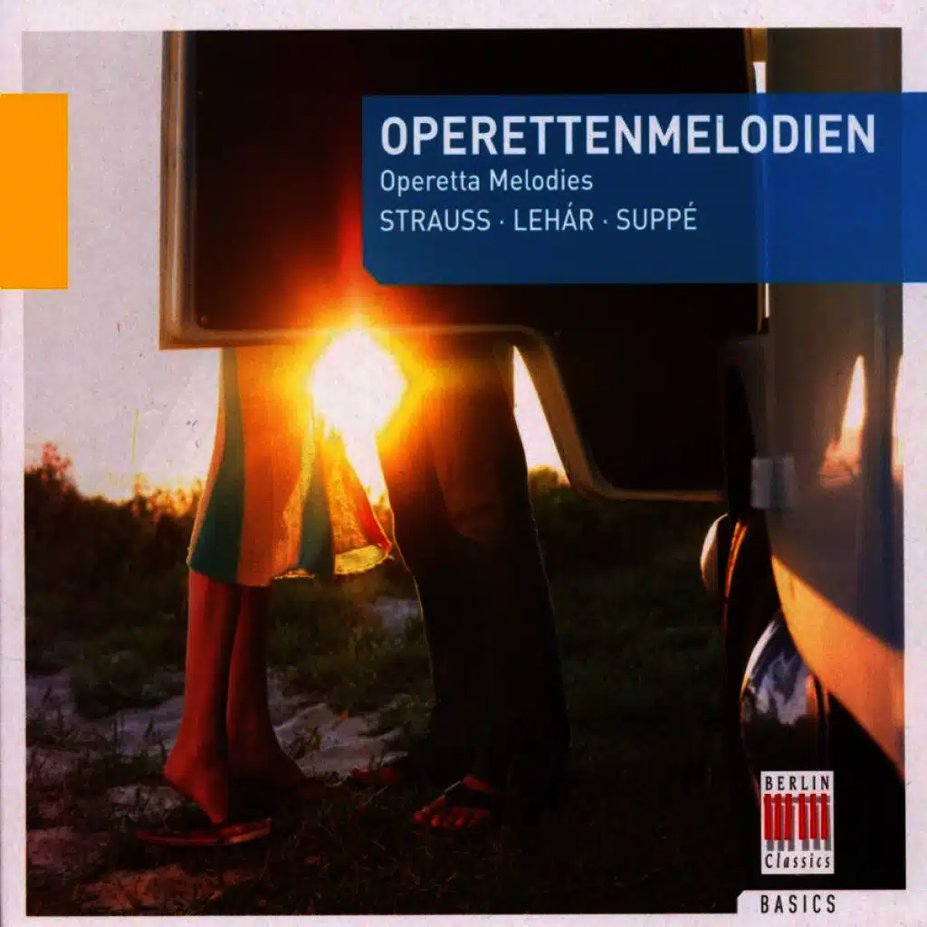 Strauss, Lehár, Suppé, Kálmán & Millöcker: Operetta Melodies