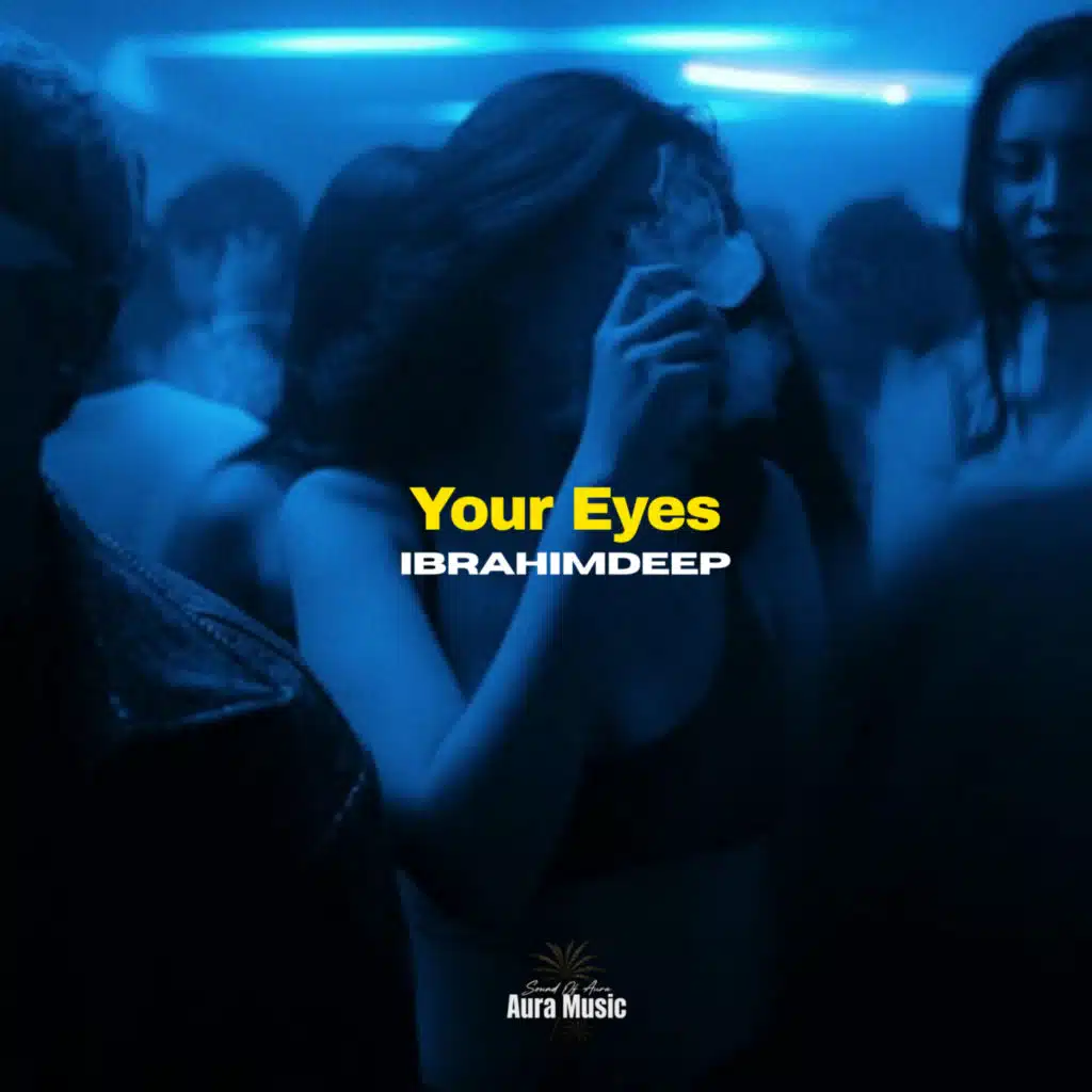 Your Eyes
