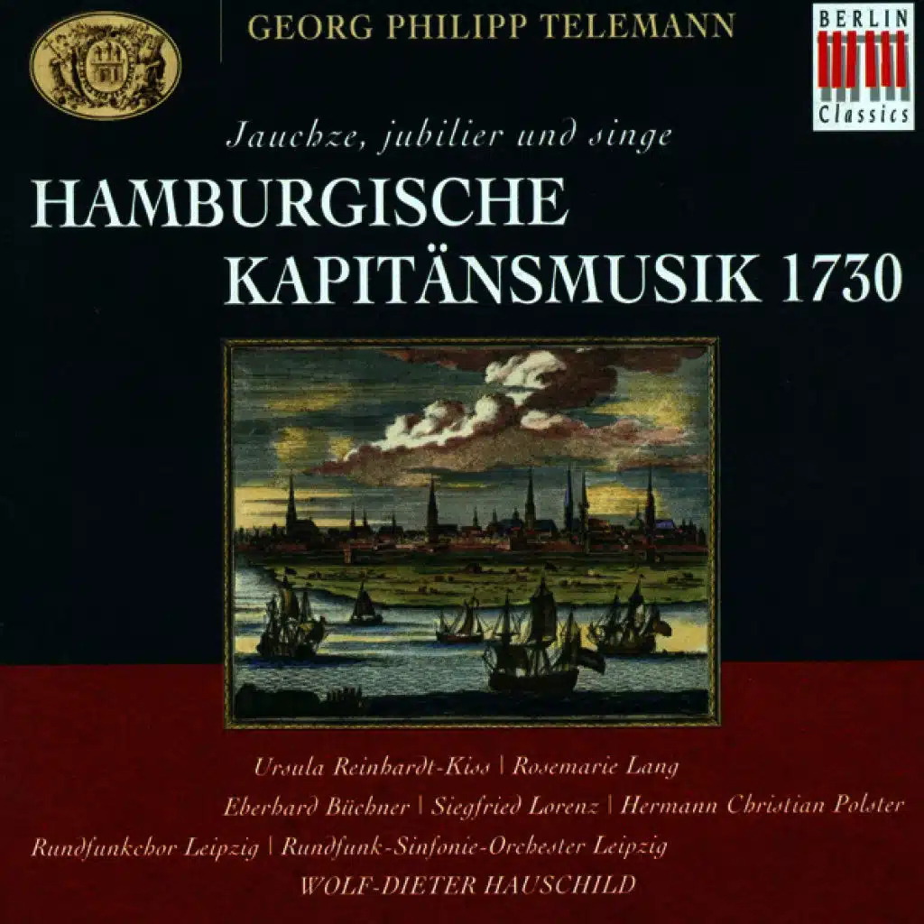 TELEMANN, G.P.: Jauchze, jubiliere und singe (Leipzig Radio Chorus, Leipzig Radio Symphony, Hauschild)