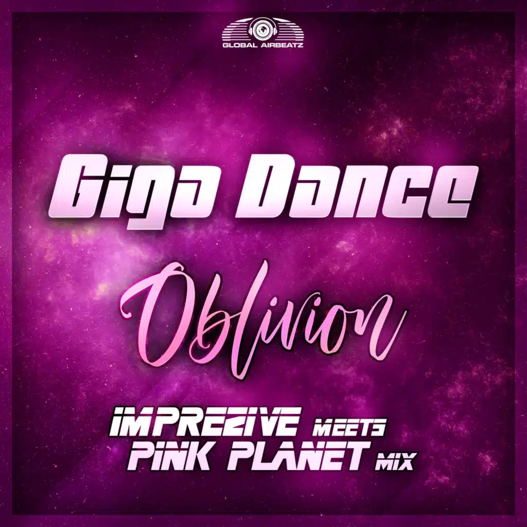 Oblivion (Imprezive meets Pink Planet Mix)