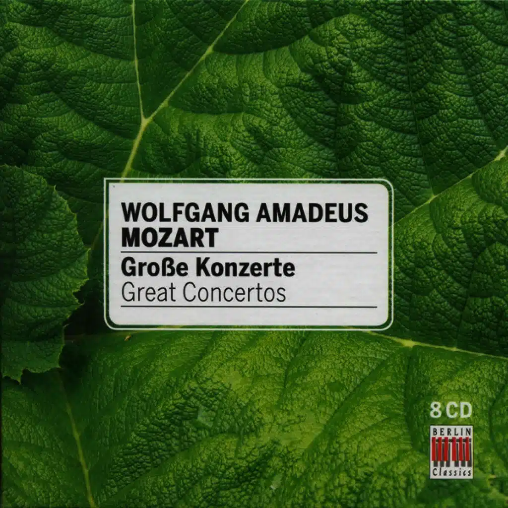 Mozart: Piano Concertos Nos. 20-27 - Violin Concertos Nos. 1-5 - Concertos KV 313, 315, 299 & Concertos for Wind Instruments KV 622, 191 & 314- Wind Concertos