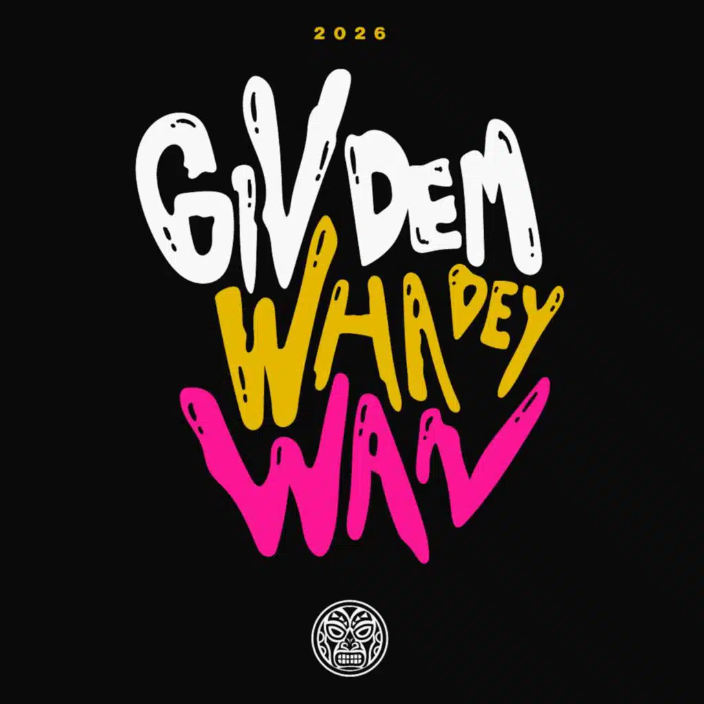 Giv Dem Wha Dey Wan