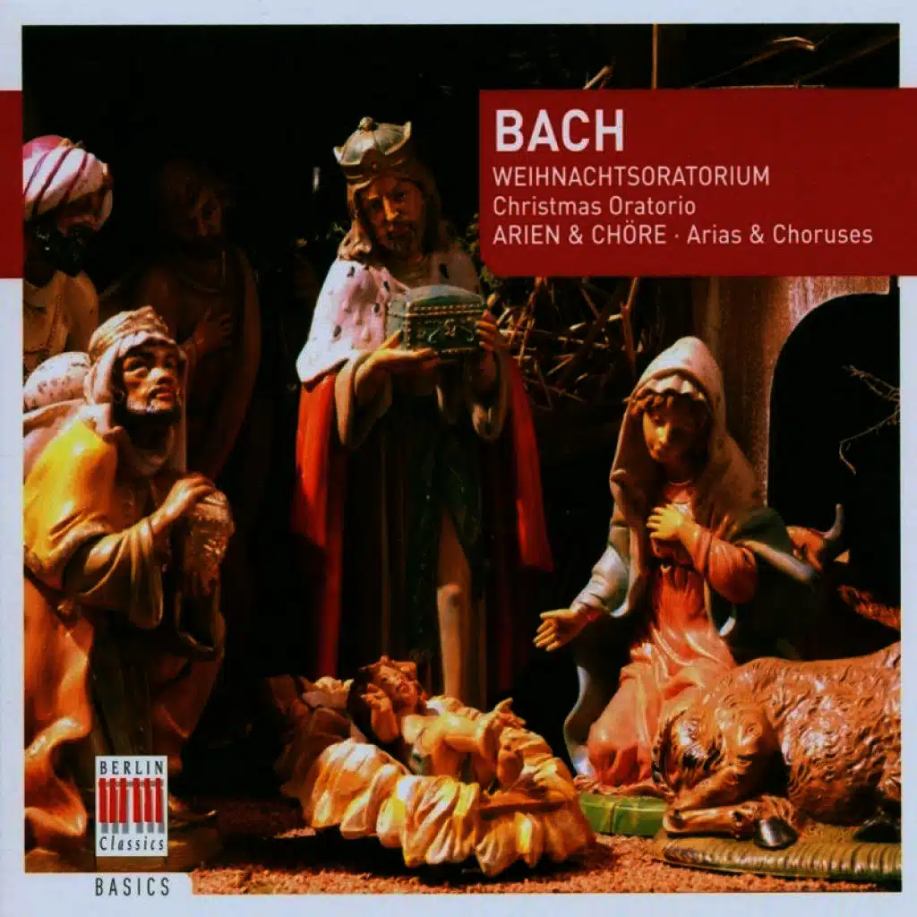 Bach: Weihnachtsoratorium, Arien & Chöre