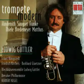 Trumpet Music (Contemporary) - Paul Hindemith /Henri Sauguet /Bernd Franke/ Siegfried Thiele/ Reiner Bredemeyer/ Siegfried Matthus