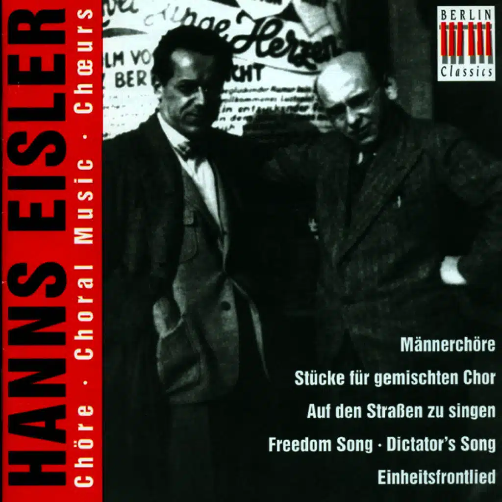 EISLER, H.: Choral Music (Berlin Singakademie, Leipzig Radio Chorus)