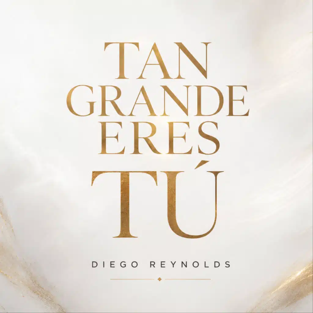 Tan Grande Eres Tú