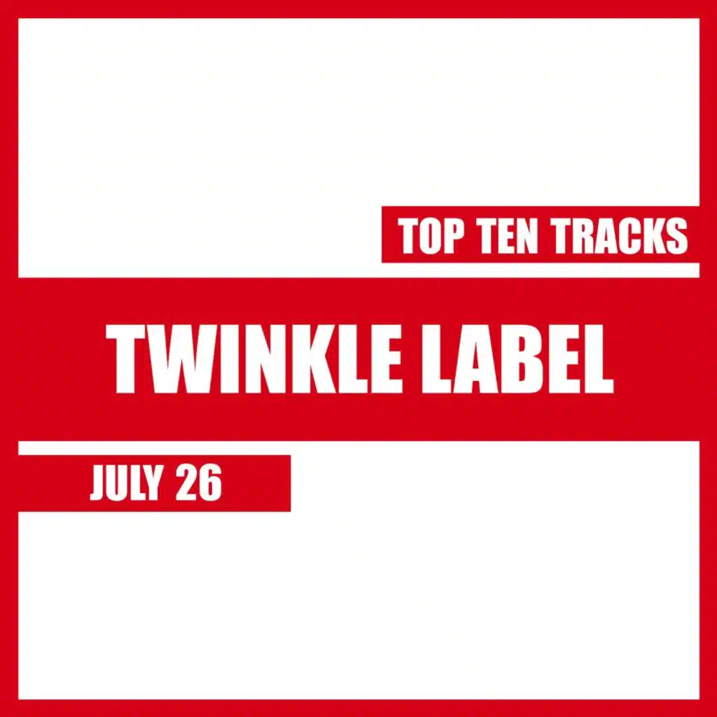 Top Ten Tracks. July '26