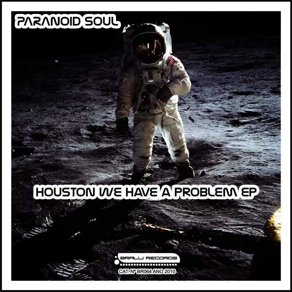 Houston We Have a Problem EP