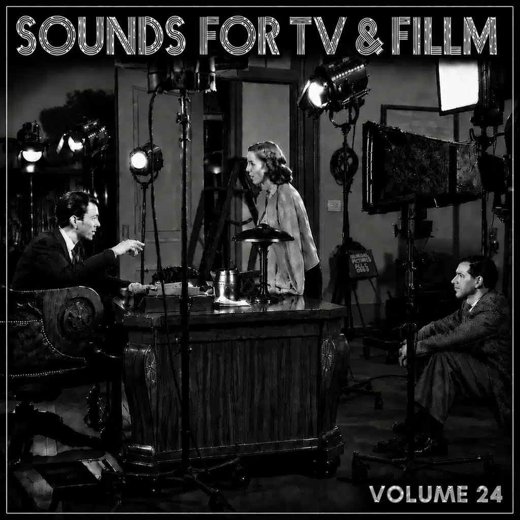 Sounds for TV & Film, Volume 24