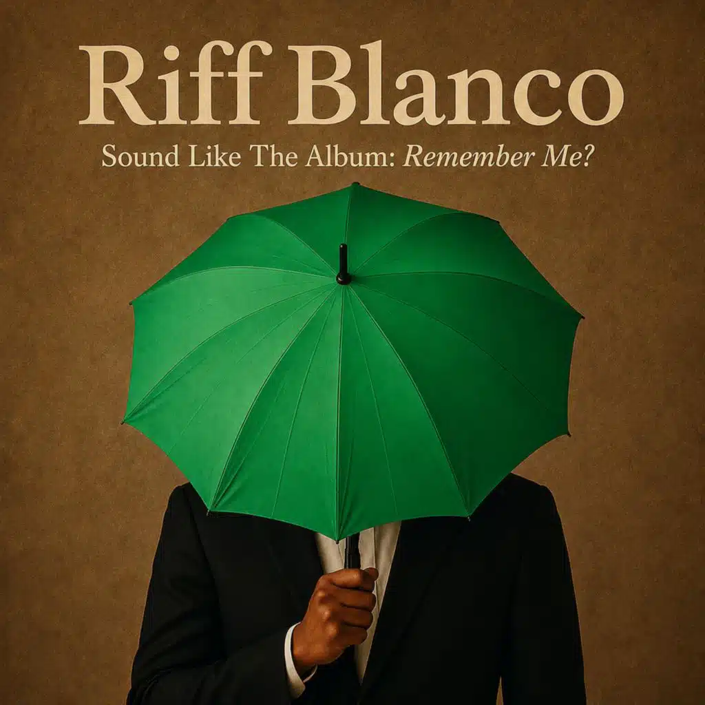 Sound Like The Album: Remember Me?