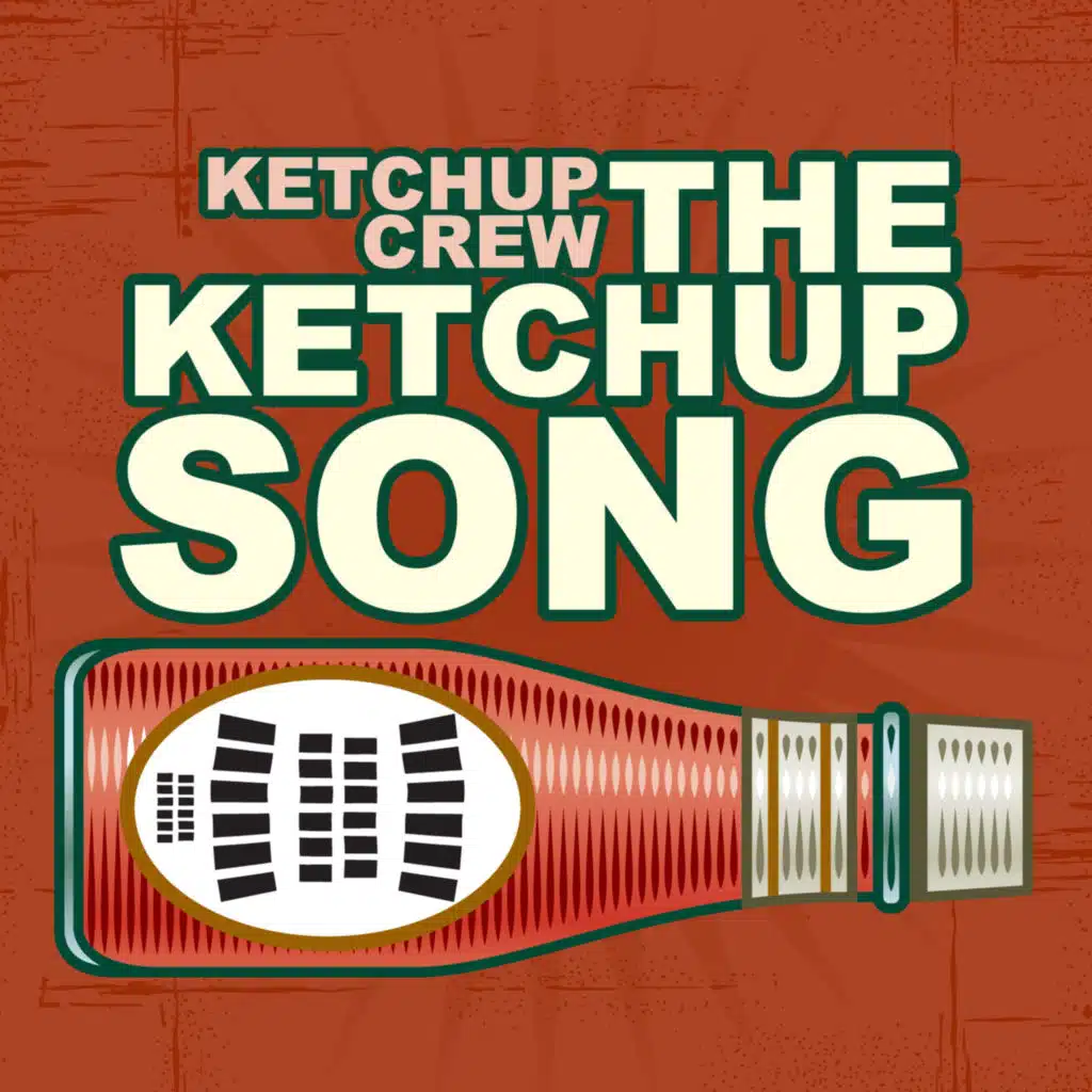 The Ketchup Song