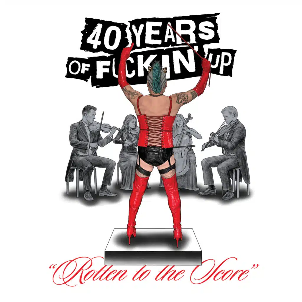 Rotten To The Score: The 40 Years of Fuckin' Up Original Score