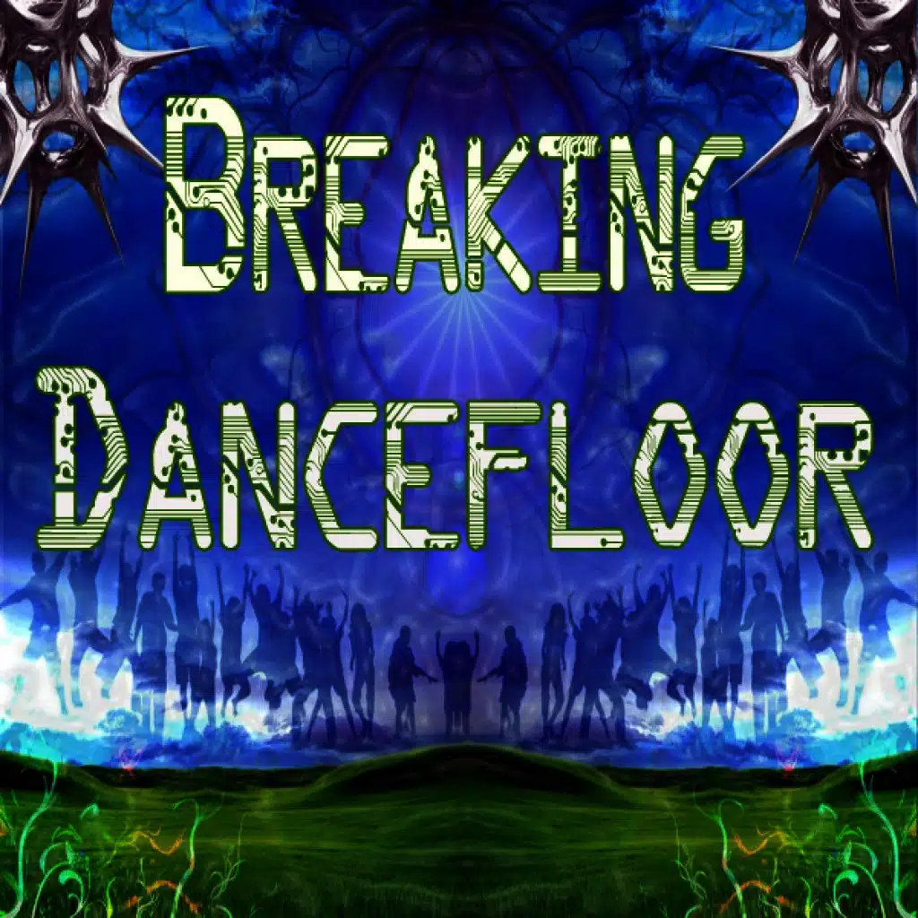 Breaking Dancefloor