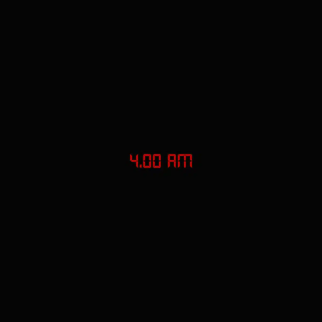 4 Am