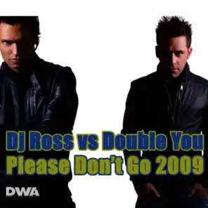 Please Don't Go (Dance Extended)