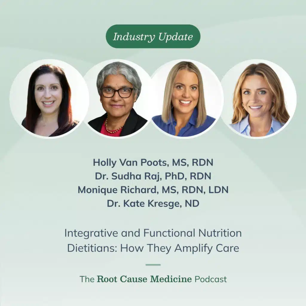 Integrative and Functional Nutrition Dietitians: How They Amplify Care