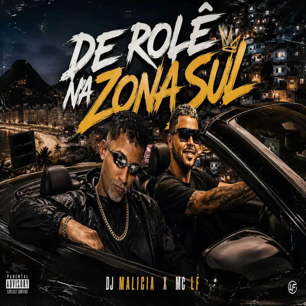 De Rolê na Zona Sul (feat. DJ Malicia)