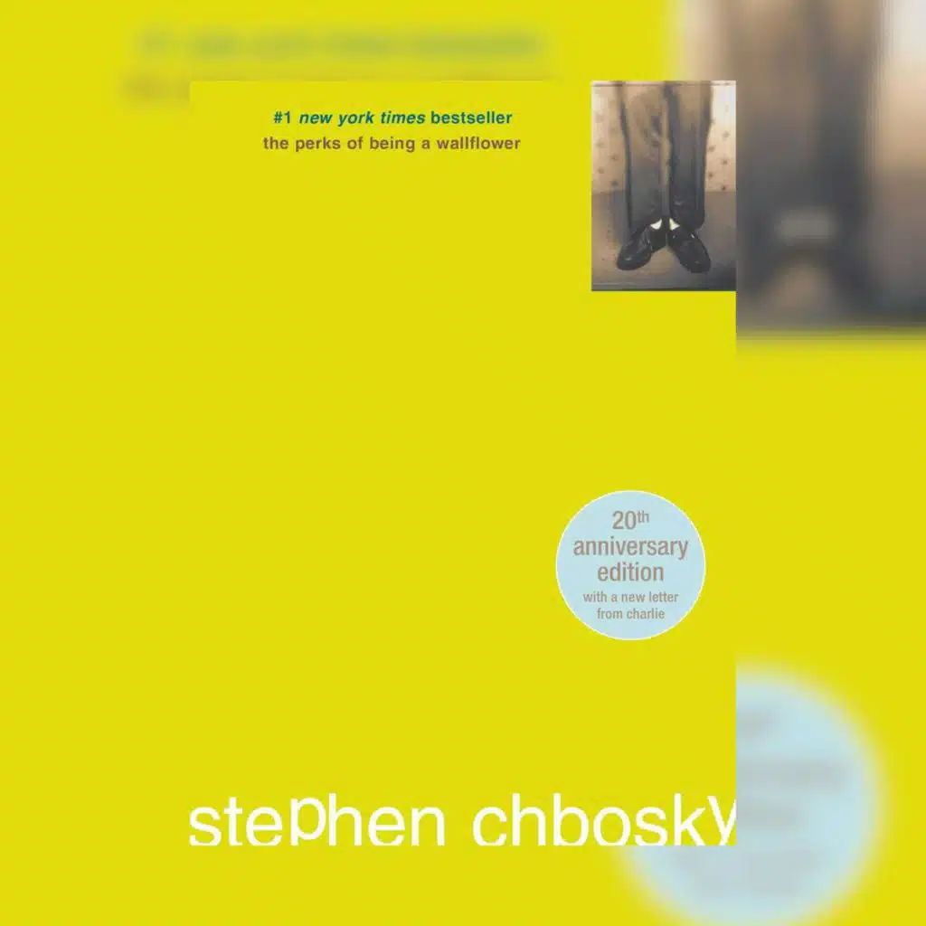 The Perks of Being a Wallflower by Stephen Chbosky