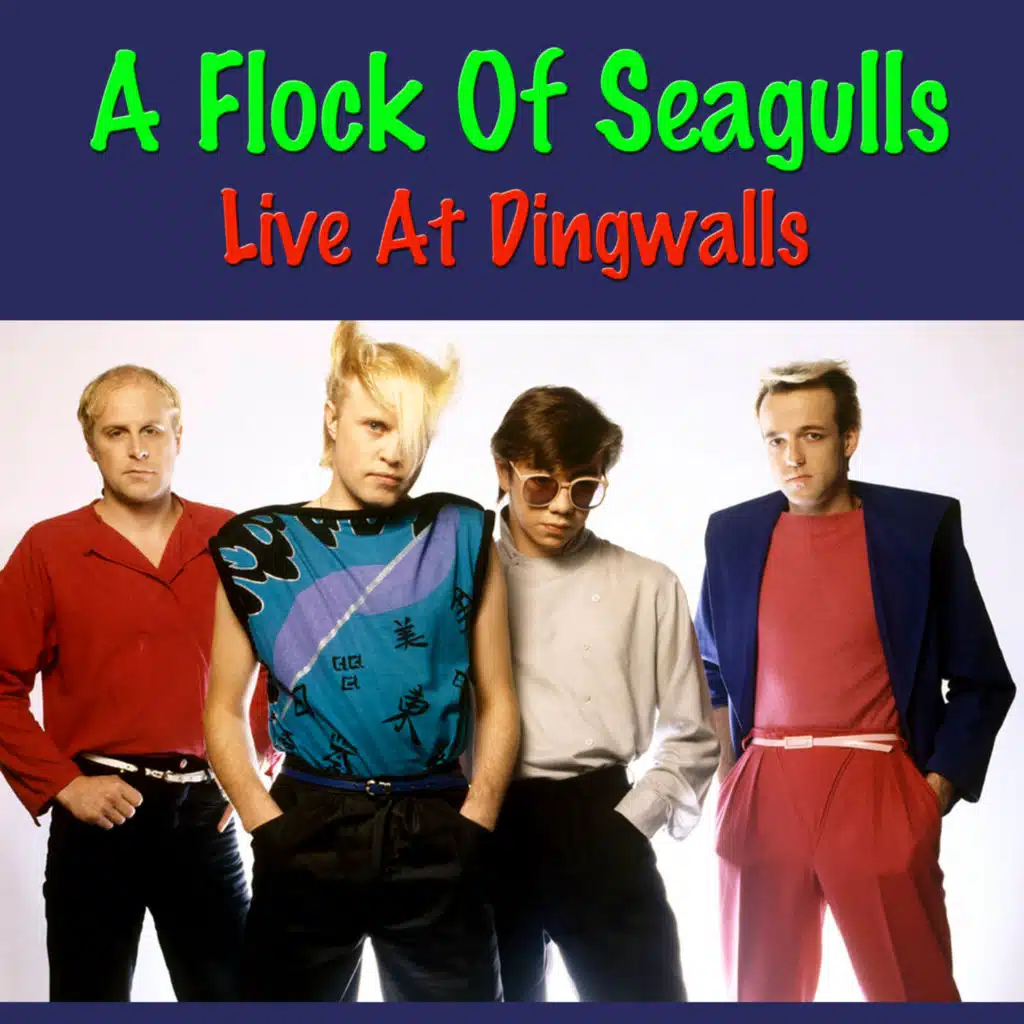 London '82 (A Flock Of Seagulls Live at Dingwalls)