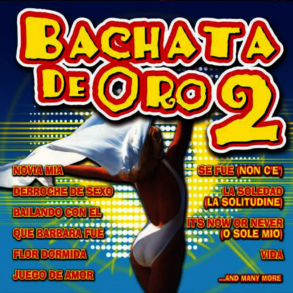 Bachata De Oro Vol. 2