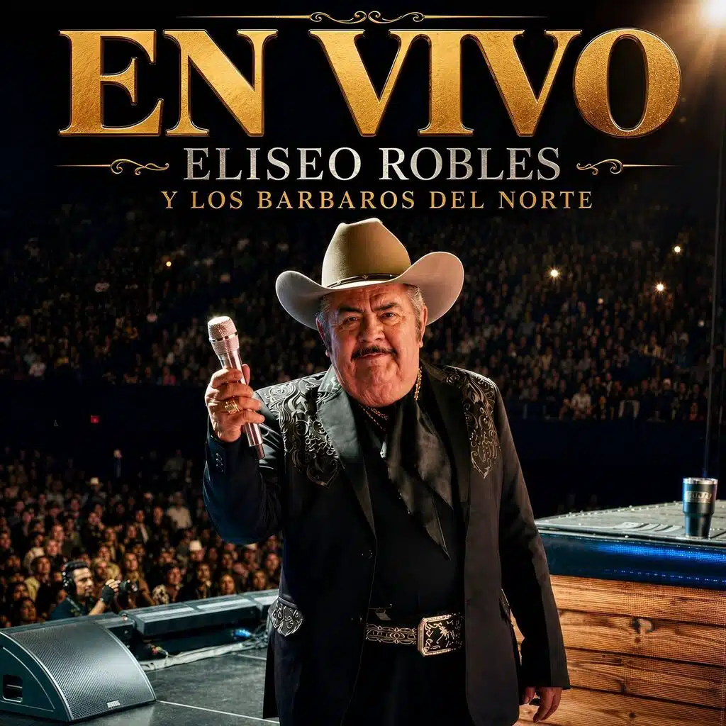Eliseo Robles Y Los Barbaros En Vivo