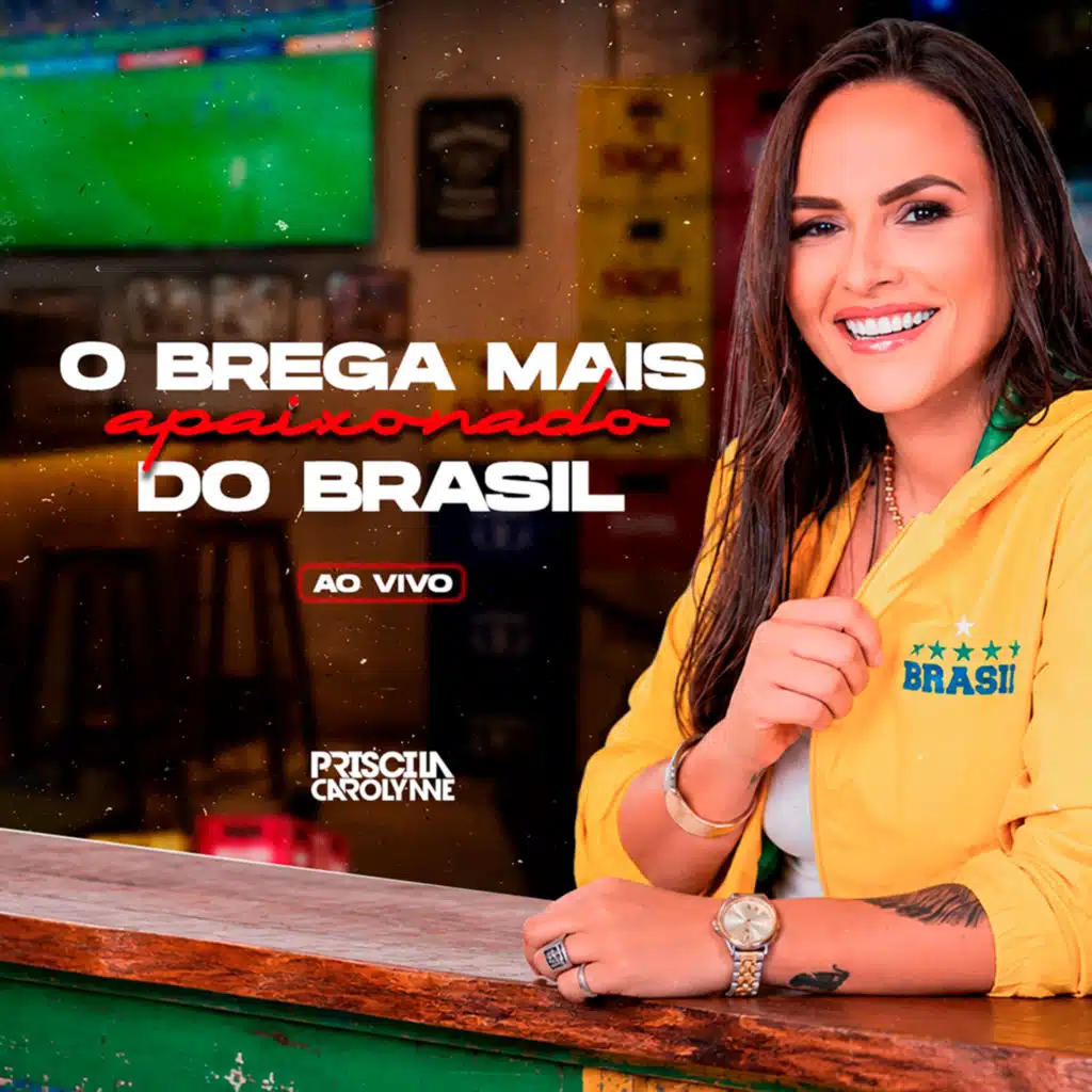 O Brega Mais Apaixonado do Brasil (Ao Vivo)