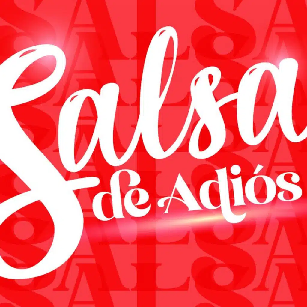 Salsa de Adiós