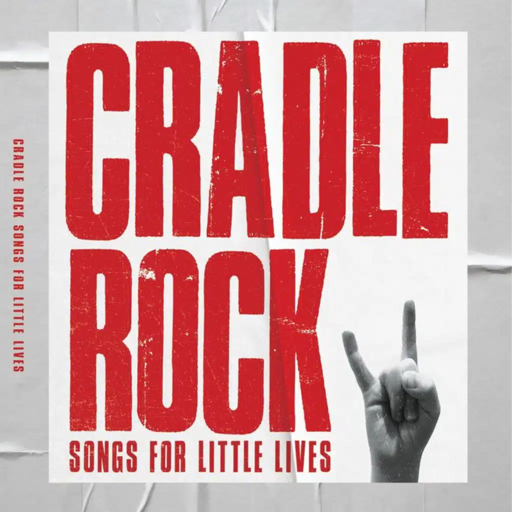Cradle Rock: Songs For Little Lives
