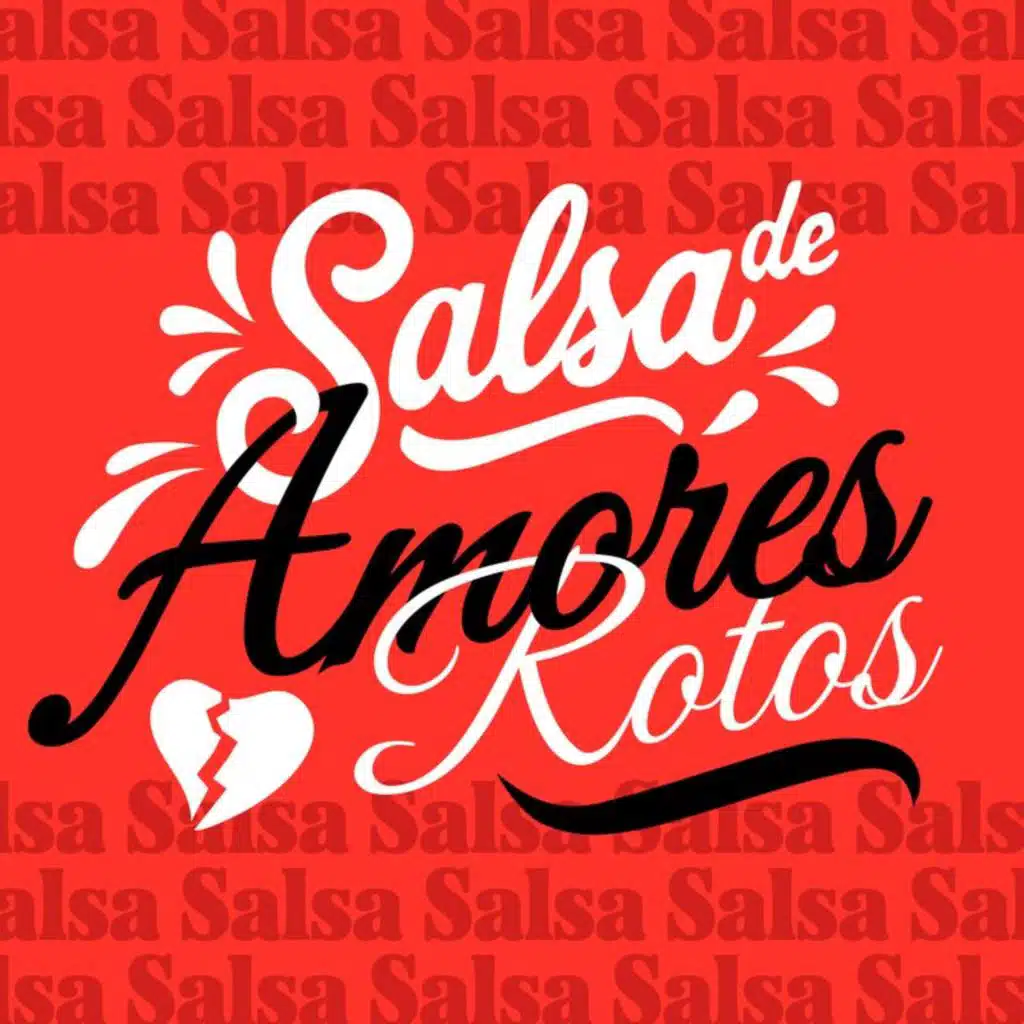 Salsa de Amores Rotos