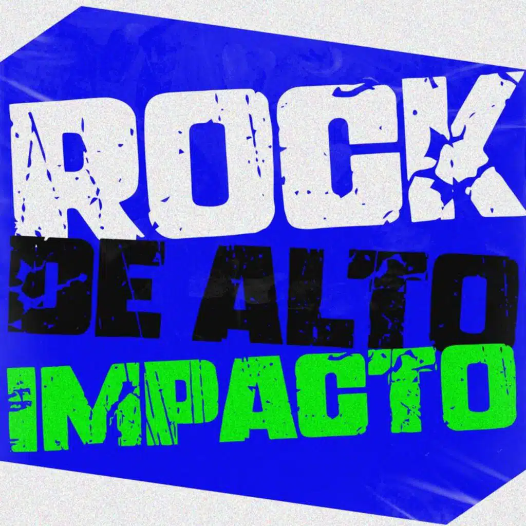 Rock de Alto Impacto
