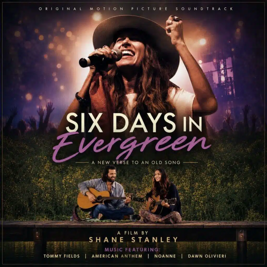 Six Days In Evergreen (Original Motion Picture Soundtrack)