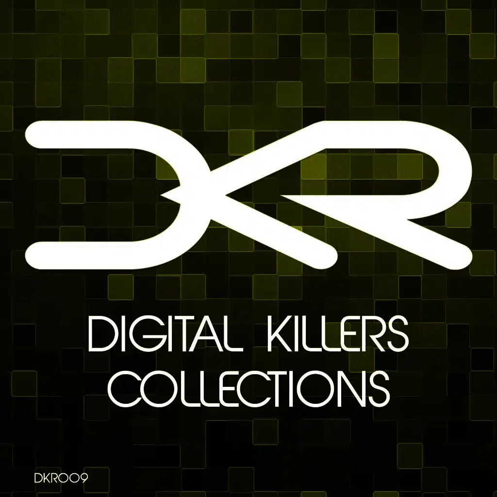 Digital Killers Collections